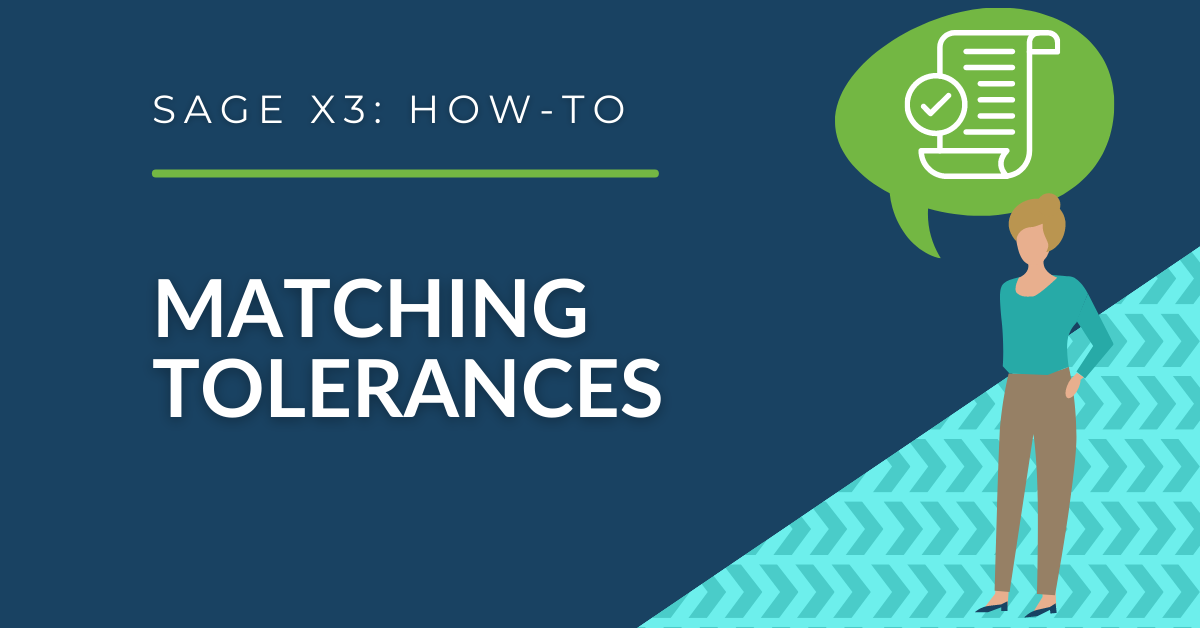How To Match Tolerances in Sage X3